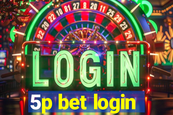 5p bet login